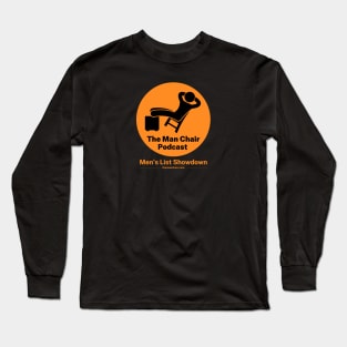 The Man Chair Podcast Long Sleeve T-Shirt